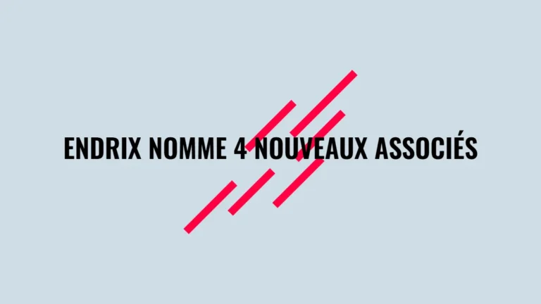 Endrix nomme 4 nouveaux associés